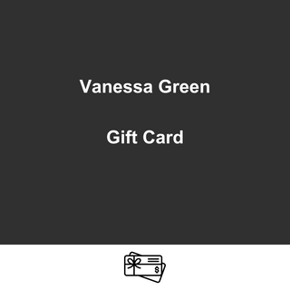 Vanessa Green Gift Card